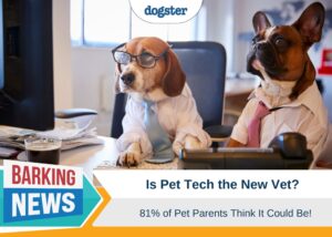 Dogster_Barking News Is pet tech the new vet_